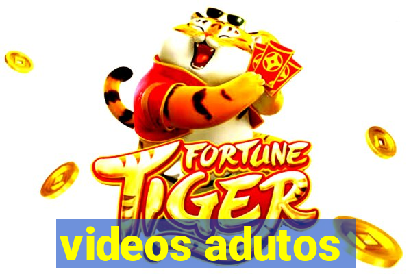 videos adutos